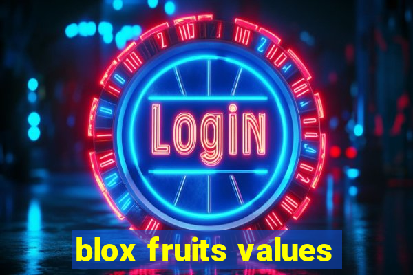 blox fruits values